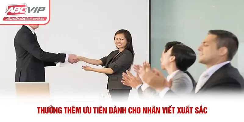 Việc Làm Sale ABCVIP Với Cơ Hội Thăng Tiến Nhanh Chóng 4 Thưởng thêm ưu tiên dành cho nhân viết xuất sắc